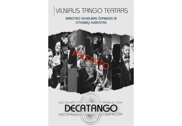 VILNIAUS TANGO TEATRAS. DECATANGO