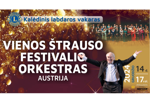 Kalėdinis labdaros vakaras „VIENOS ŠTRAUSO FESTIVALIO ORKESTRAS AUSTRIJA“