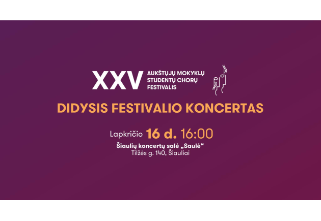 XXV Aukštųjų mokyklų studentų chorų festivalis 2024