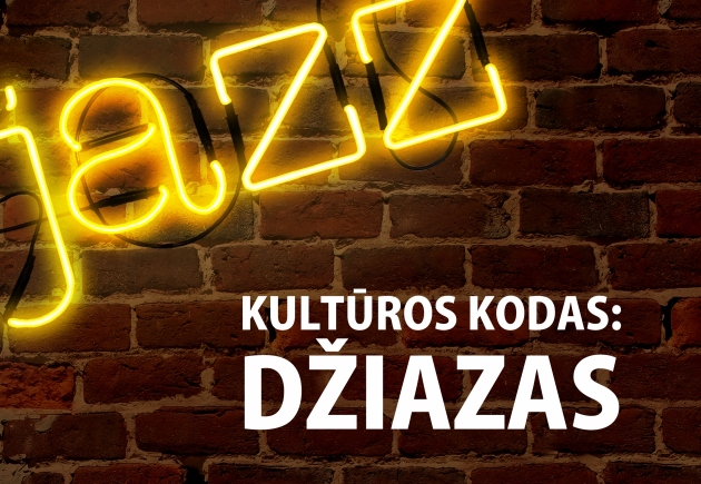 Kultūros kodas: DŽIAZAS